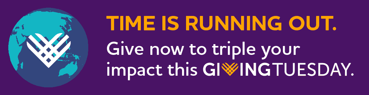 Time is running out. Give now to 3X your impact this GivingTuesday.