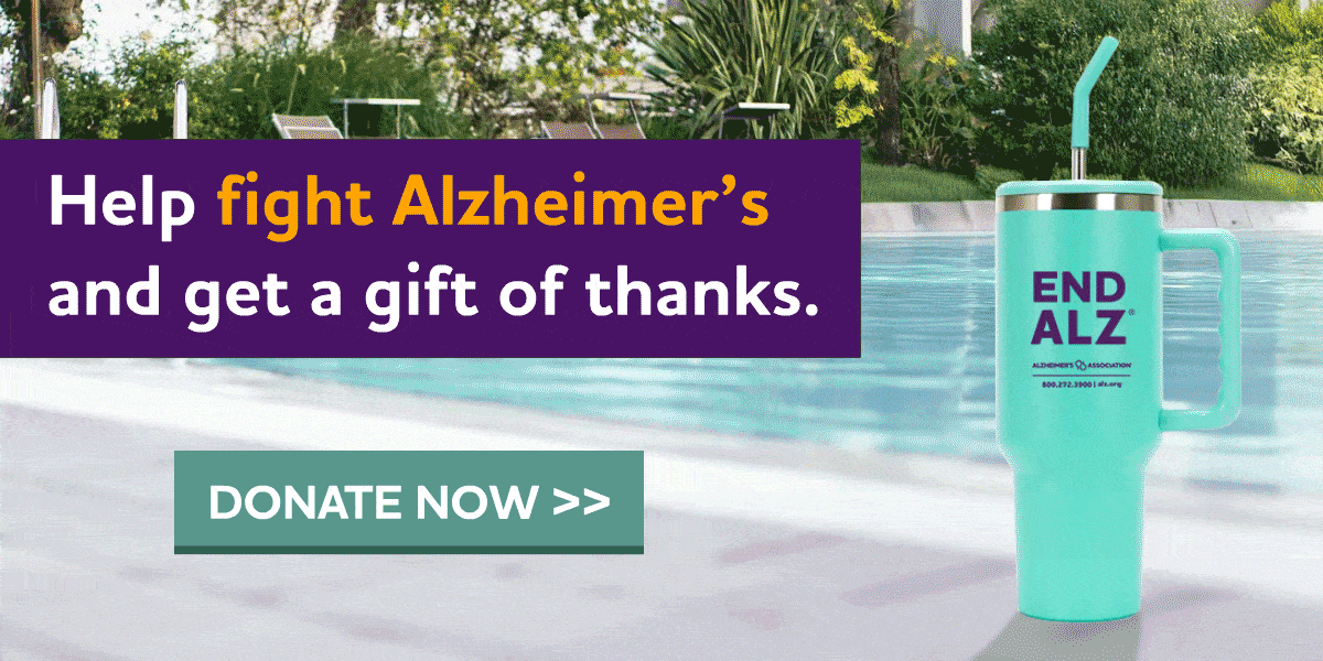 Help fight Alzheimer's and get a gift of thanks.
